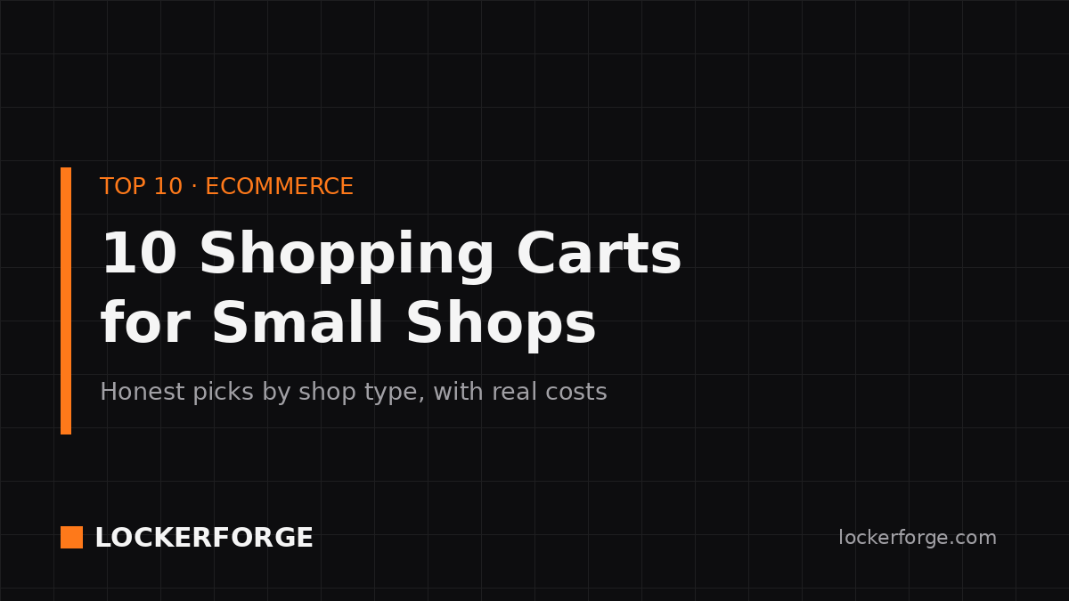Locker Forge title card: 10 shopping carts for small shops, honest picks by shop type with real costs