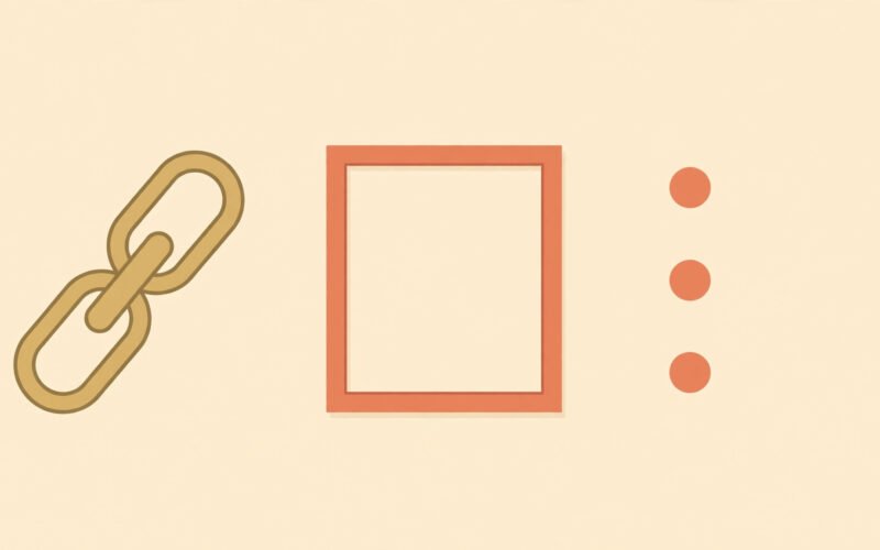 A chain link, a picture frame, and a short bulleted list arranged in a row, on a warm plain background.