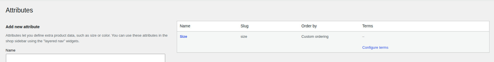 The Products, Attributes screen in WordPress, showing the Size attribute with its Configure terms link.